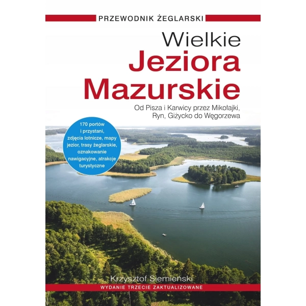 Wielkie jeziora mazurskie przewodnik żeglarski wydanie 3 uaktualnione 2025