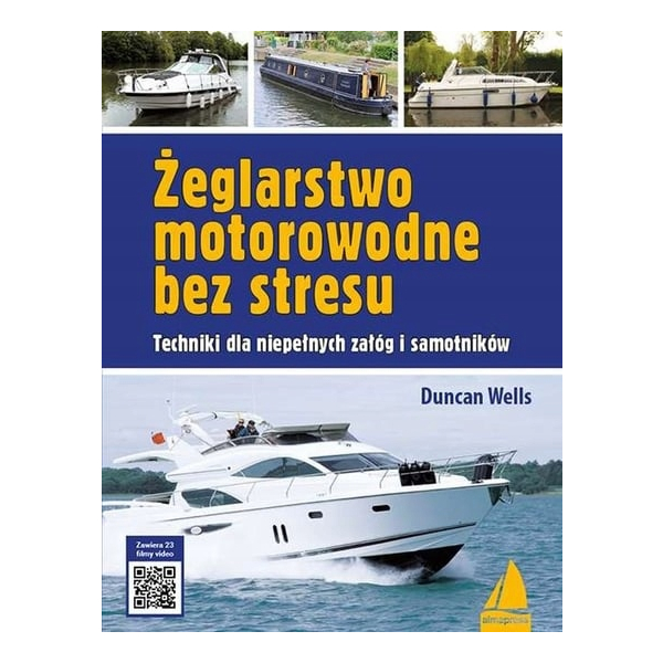 Żeglarstwo motorowodne bez stresu Duncan Wells