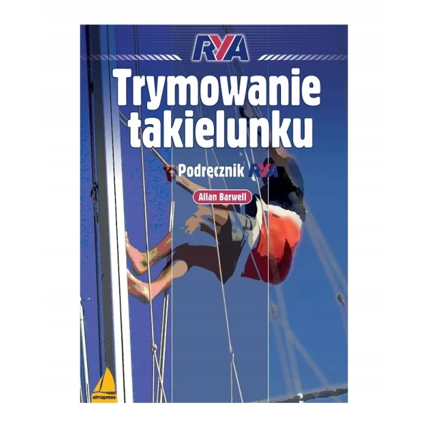 Trymowanie takielunku Allan Barwell Almapress