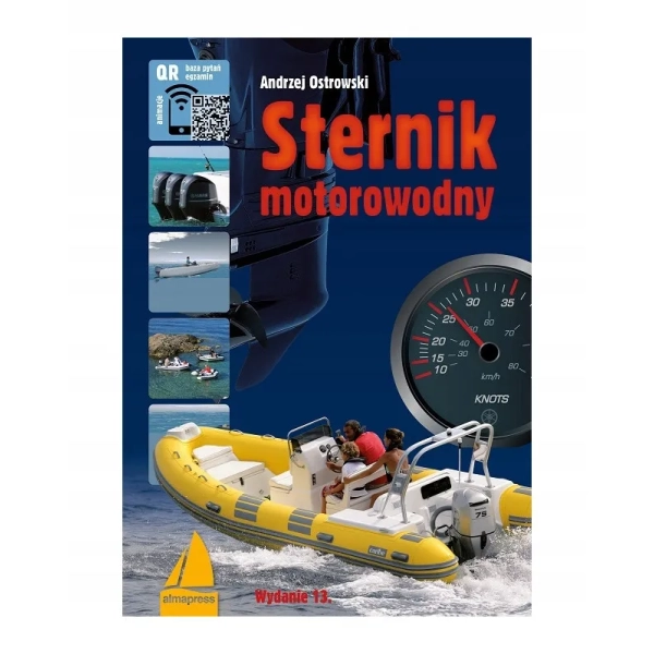 Sternik motorowodny wydanie 13 Andrzej Ostrowski Almapress
