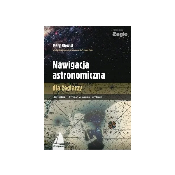 Nawigacja astronomiczna dla żeglarzy Mary Blewitt Almapress