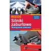 Silniki zaburtowe. Rozwiązywanie problemów Barry Pickthall Nautica