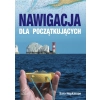 Nawigacja dla początkujących Sara Hopkins Nautica