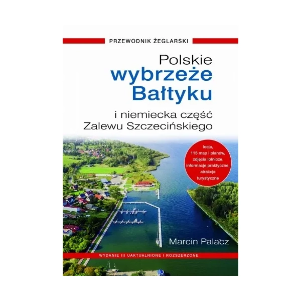 Polskie Wybrzeże Bałtyku+niemiecka część Zalewu Szczecińskiego Nautica