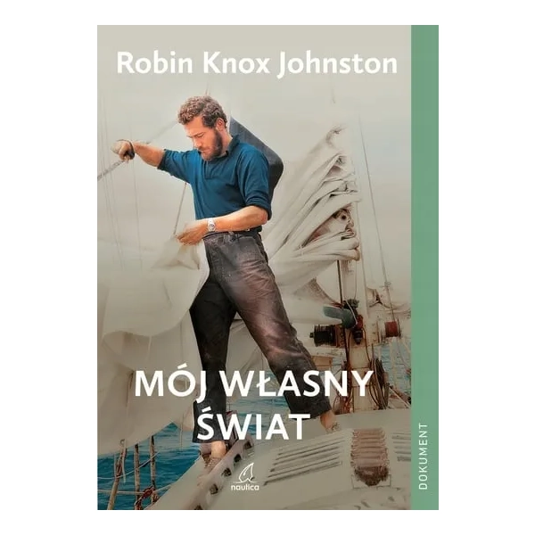 Mój własny świat Knox-Johnston Robin Nautica