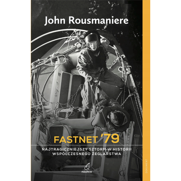 Fastnet '79 John Rousmaniere