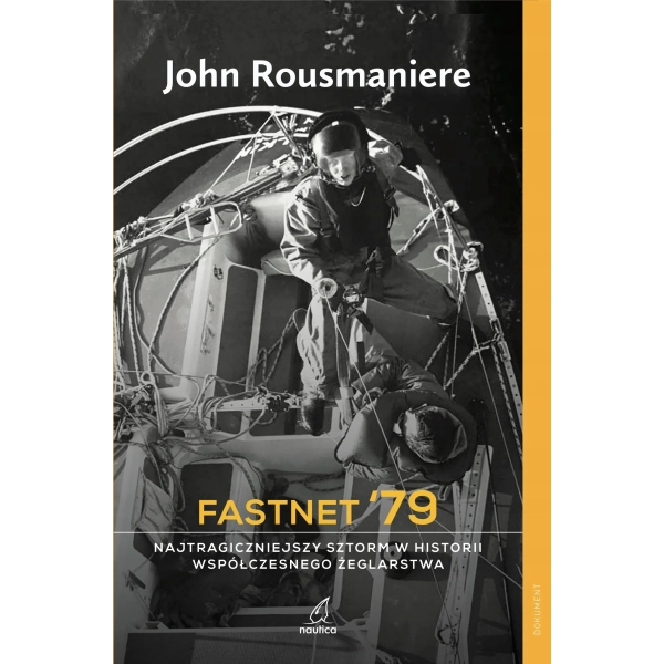 Fastnet '79 John Rousmaniere Nautica