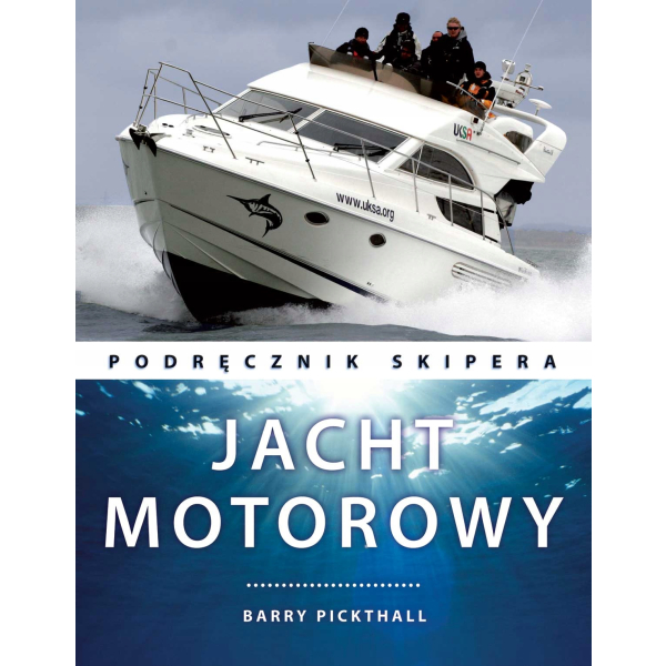 Jacht motorowy Podręcznik skipera Praca zbiorowa